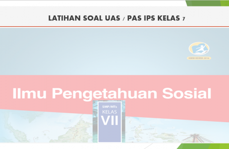 Soal UAS/PAS IPS Kelas-7