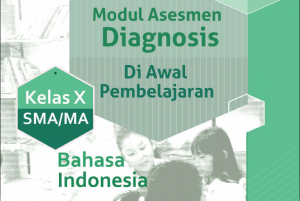 Modul Asesmen Diagnosis Pembelajaran Awal Bahasa Indonesia Kelas 10