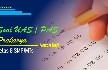 Soal UAS-1/PAS Prakarya Kelas 8