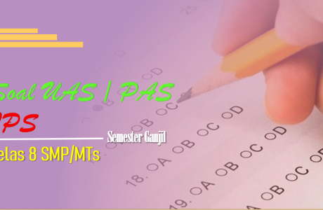 Soal UAS-1/PAS IPS Kelas 8