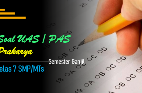 Soal UAS-1/PAS Prakarya Kelas 7