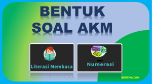 Bentuk Soal AKM