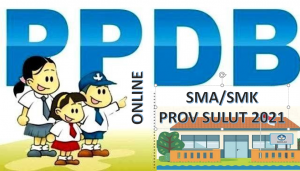 Syarat, Tata Cara dan Jadwal PPDB SMA-SMK Sulut 2021 2022