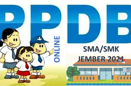 Syarat, Tata Cara dan Jadwal PPDB SMA-SMK Jember 2021 2022 Prov Jatim