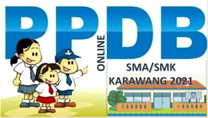 Syarat, Tata Cara dan Jadwal PPDB SMA-SMK Karawang 2021 2022 Prov Jabar