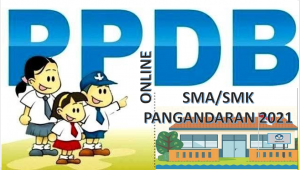 Syarat, Tata Cara dan Jadwal PPDB SMA-SMK Pangandaran 2021 2022 Prov Jabar