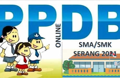Syarat, Tata Cara dan Jadwal PPDB SMA-SMK Serang 2021 2022 Prov Banten