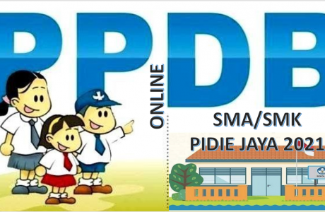 Syarat, Tata Cara dan Jadwal PPDB SMA SMK Pidie Jaya 2021 2022 Prov Aceh