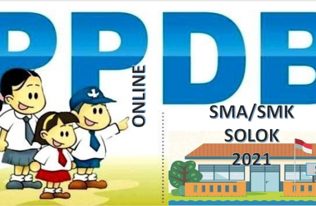 Syarat, Tata Cara dan Jadwal PPDB SMA SMK Solok 2021 2022 Prov Sumbar