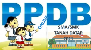 Syarat, Tata Cara dan Jadwal PPDB SMA SMK Tanah Datar 2021 2022 Prov Sumbar