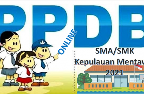 Syarat, Tata Cara dan Jadwal PPDB SMA SMK Kepulauan Mentawai 2021 2022 Prov Sumbar
