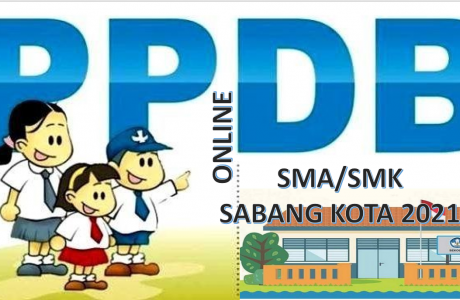Syarat, Tata Cara dan Jadwal PPDB SMA SMK Sabang Kota 2021 2022 Prov Aceh