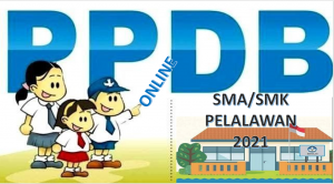 Syarat, Tata Cara dan Jadwal PPDB SMA SMK Pelalawan 2021 2022 Prov Riau