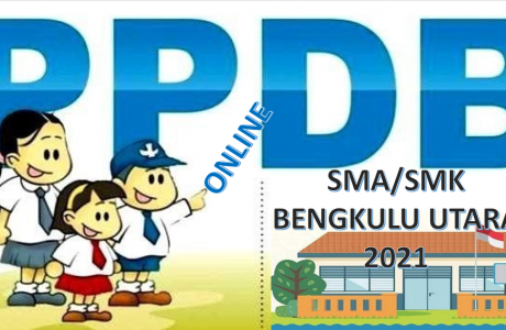 Syarat, Tata Cara dan Jadwal PPDB SMA SMK Bengkulu Utara 2021 2022 Prov Bengkulu