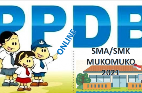 Syarat, Tata Cara dan Jadwal PPDB SMA SMK Mukomuko 2021 2022 Prov Bengkulu