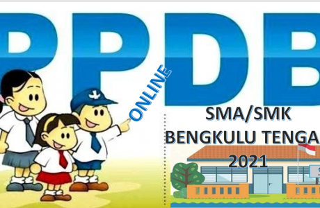 Syarat, Tata Cara dan Jadwal PPDB SMA SMK Bengkulu Tengah 2021 2022 Prov Bengkulu