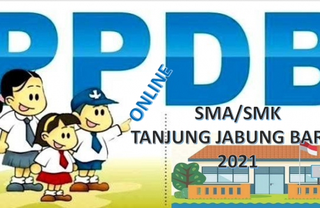 Syarat, Tata Cara dan Jadwal PPDB SMA SMK Tanjung Jabung Barat 2021 2022 Prov Jambi