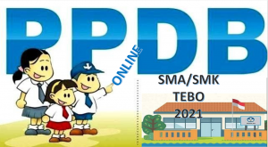 Syarat, Tata Cara dan Jadwal PPDB SMA SMK Tebo 2021 2022 Prov Jambi