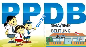Syarat, Tata Cara dan Jadwal PPDB SMA SMK Belitung 2021 2022 Prov Babel