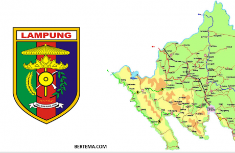 Daftar Kabupaten Kota Provinsi Lampung dengan Ibu Kota dan Dasar Penetapannya