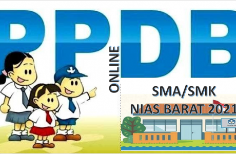 Syarat, Tata Cara dan Jadwal PPDB SMA SMK Nias Barat 2021 2022 Prov Sumut