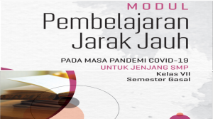 Modul PJJ SMP Kelas 7-8-9 Semester 1 Pada Masa Covid-19