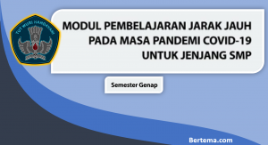 Modul PJJ SMP Kelas 7-8-9 Semester 2 Pada Masa Covid-19