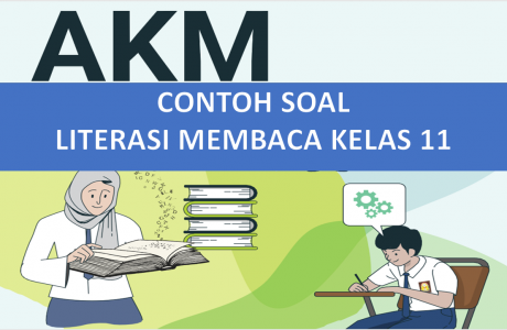 Contoh Soal Literasi Membaca Kelas 11