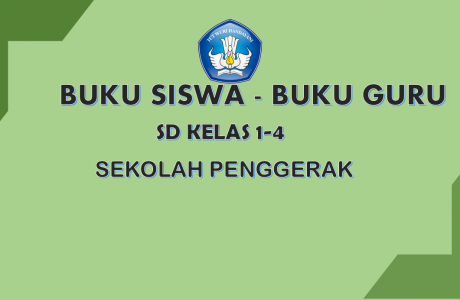 Download Buku Siswa Buku Guru Kelas 1-4 Sekolah Penggerak