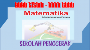 Download Buku Siswa Buku Guru Matematika Kelas 7 Sekolah Penggerak