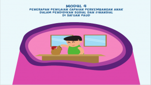 Modul 4 Penerapan Penilaian Pendidikan Sosial Finansial di Satuan Pendidikan PAUD