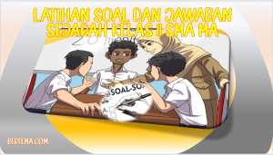 Latihan Soal dan Jawaban UAS PAS Sejarah Kelas 11 SMA MA Kurikulum 2013