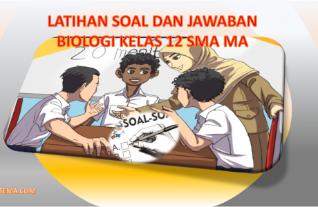 Latihan Soal dan Jawaban UAS PAS Biologi Kelas 12 SMA MA Kurikulum 2013