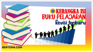 Kerangka Isi Buku Pelajaran – Wajib Dipahami Guru