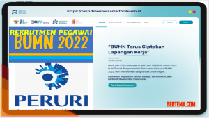 Rekrutmen Pegawai Perum Peruri BUMN 2022