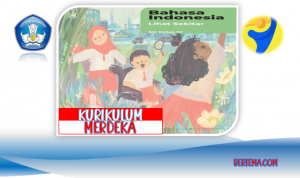 Rangkuman Materi Bahasa Indonesia Kelas-4 Kurikulum Merdeka