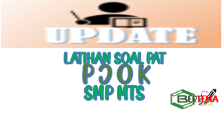 Latihan Soal PAT UKK PJOK Kelas 8 SMP MTs