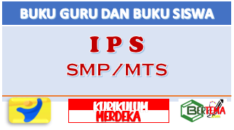 Buku Guru dan Buku Siswa IPS SMP MTS Kurikulum Merdeka