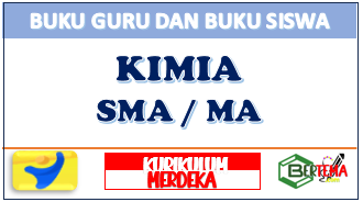 Buku Guru dan Buku Siswa Kimia SMA MA Kurikulum Merdeka