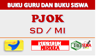 Buku Guru dan Buku Siswa PJOK SD MI Kurikulum Merdeka