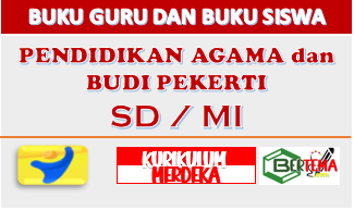 Buku Guru dan Buku Siswa Pendidikan Agama dan Budi Pekerti SD MI Kurikulum Merdeka